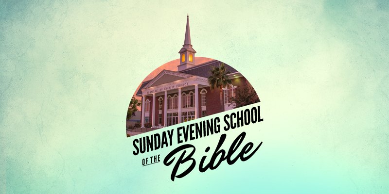 Sunday Evening School of the Bible