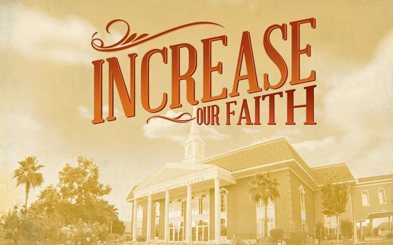 Increase Our Faith (2013)