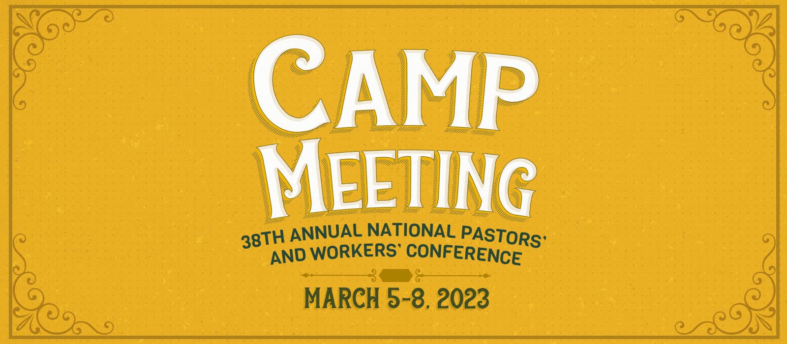 38th Annual National Pastors' & Workers' Conference